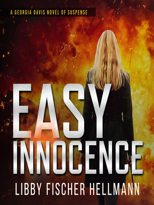 Title details for Easy Innocence by Libby Fischer Hellmann - Wait list